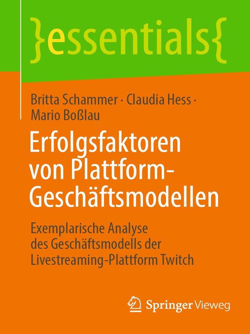 Title details for Erfolgsfaktoren von Plattform-Geschäftsmodellen by Britta Schammer - Available